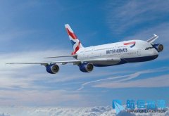 英航拟开飞中国二线城市　或与南航代码共享